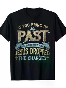 Jesus T-Shirt with Sassy Warning Message - 220g, Funny Graphic Tee for Christians, Inspirational Faith-Based Apparel (Color: Black, size: M)